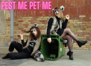 Pest Me Pet Me. Animacy Theatre Collective.